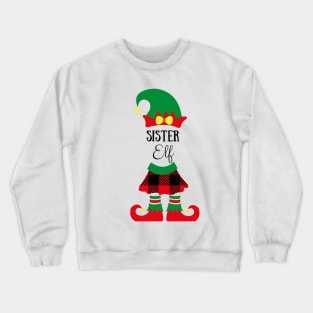 sister elf cute funny matching christmas xmas gift Crewneck Sweatshirt